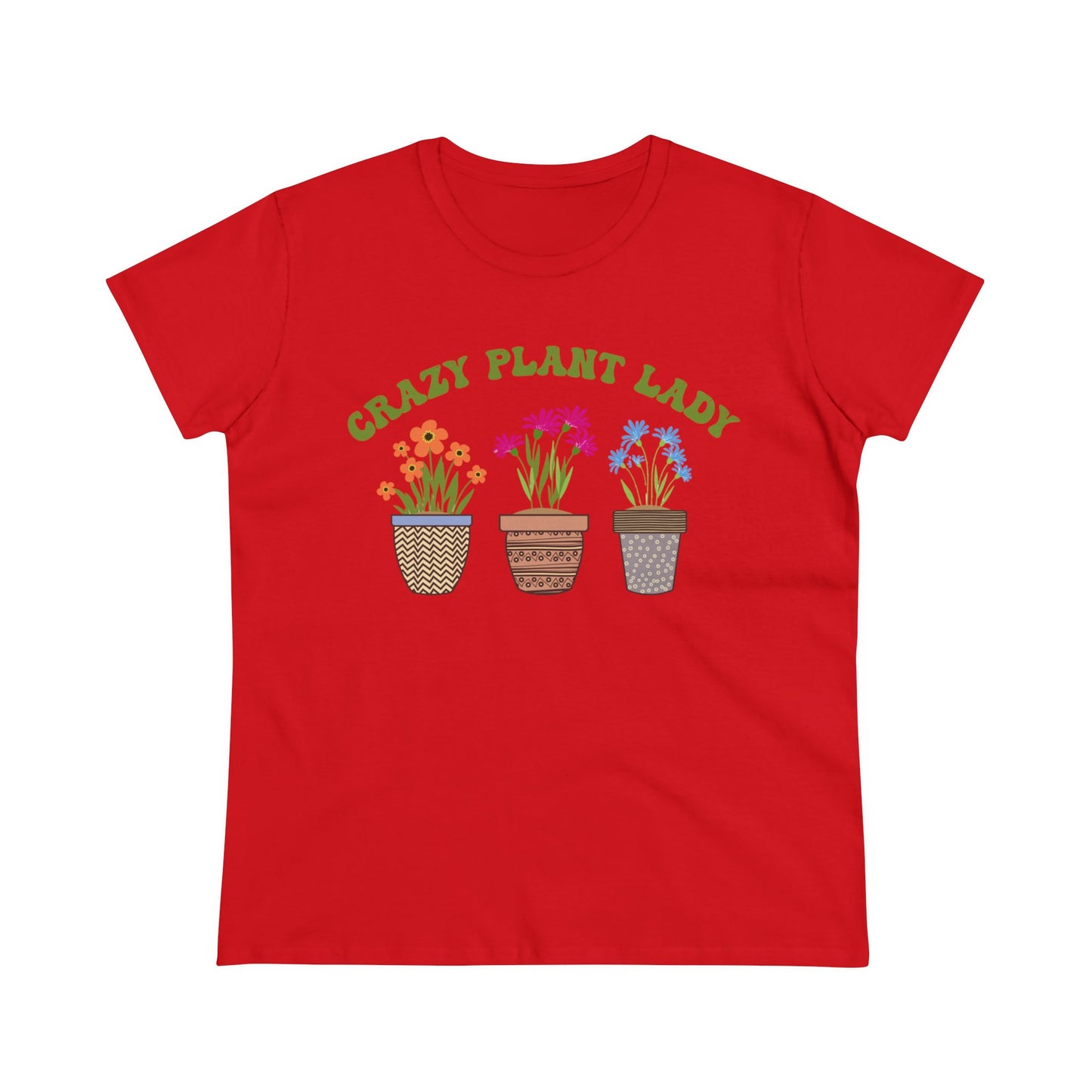 Crazy Plant Lady - Gardening - Women's Midweight Cotton Tee