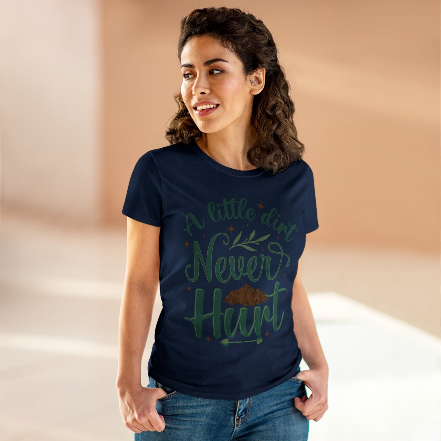 A Little Dirt Never Hurt - Gardening - Women's Midweight Cotton Tee