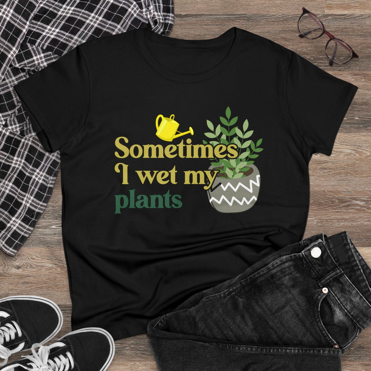 Sometimes I Wet My Plants - Gardening - Women's Midweight Cotton Tee