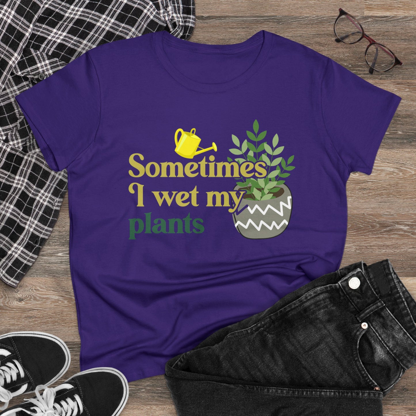 Sometimes I Wet My Plants - Gardening - Women's Midweight Cotton Tee