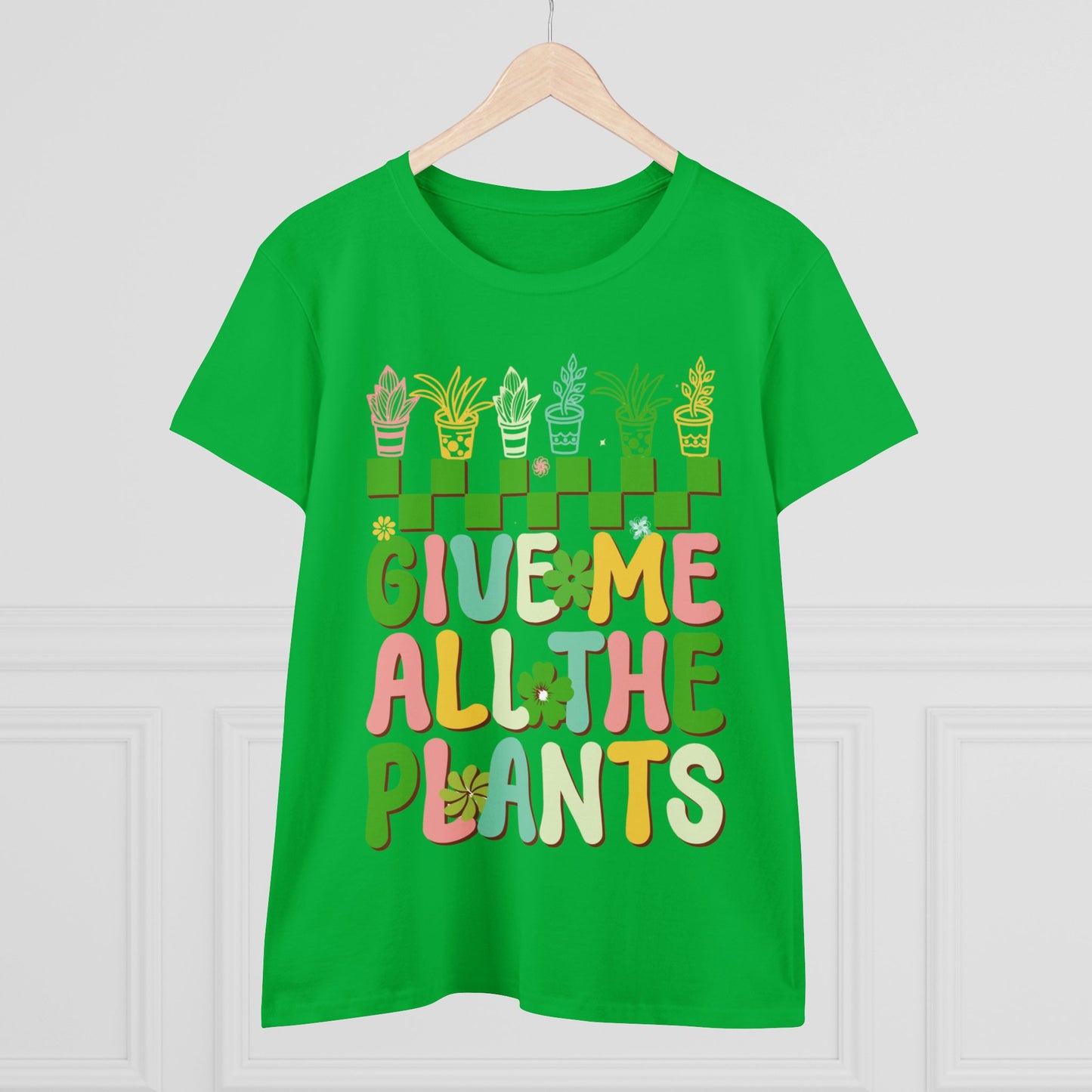 Give Me All the Plants - Gardening - Women's Midweight Cotton Tee