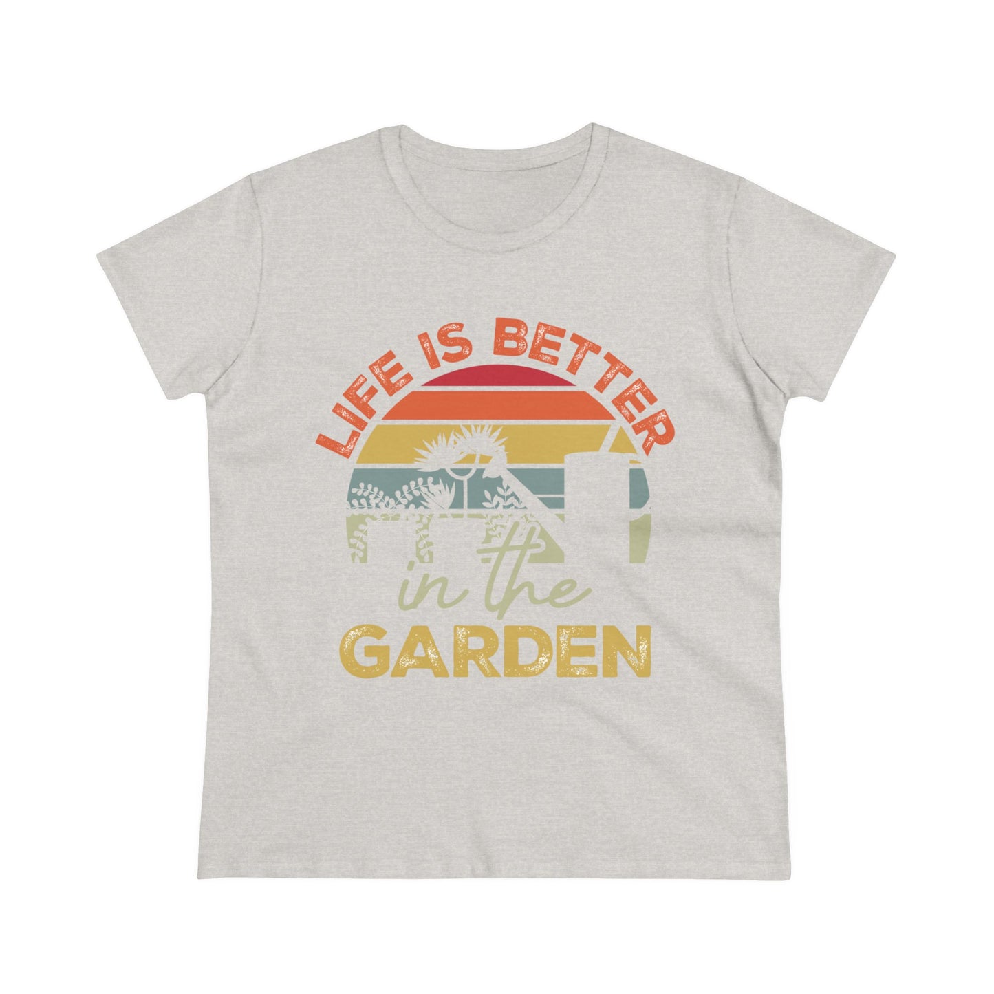 Life Is Better In the Garden - Gardening - Women's Midweight Cotton Tee