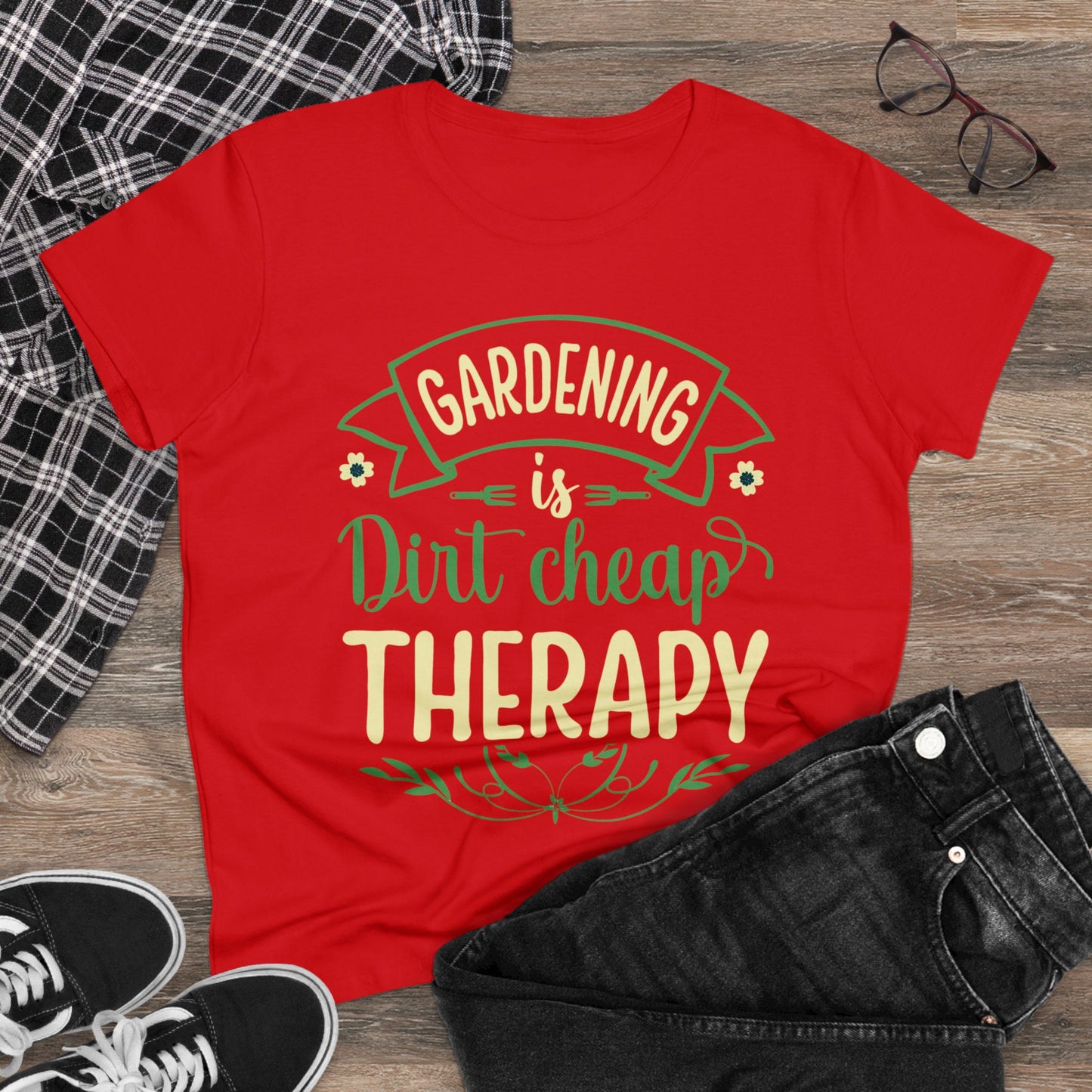 Gardening Is Dirt Cheap Therapy - Gardening - Women's Midweight Cotton Tee