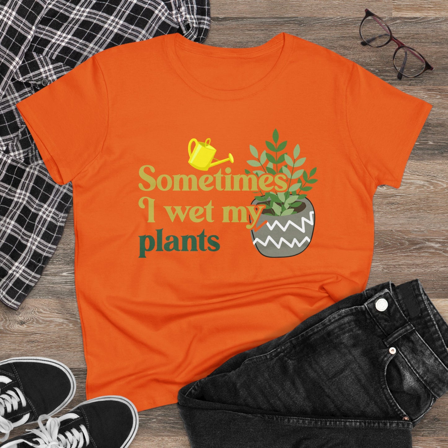 Sometimes I Wet My Plants - Gardening - Women's Midweight Cotton Tee