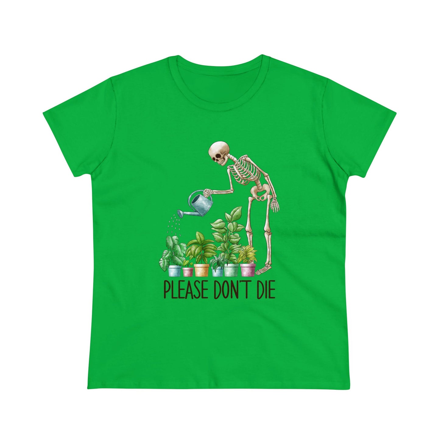 Please Don't Die - Gardening - Women's Midweight Cotton Tee