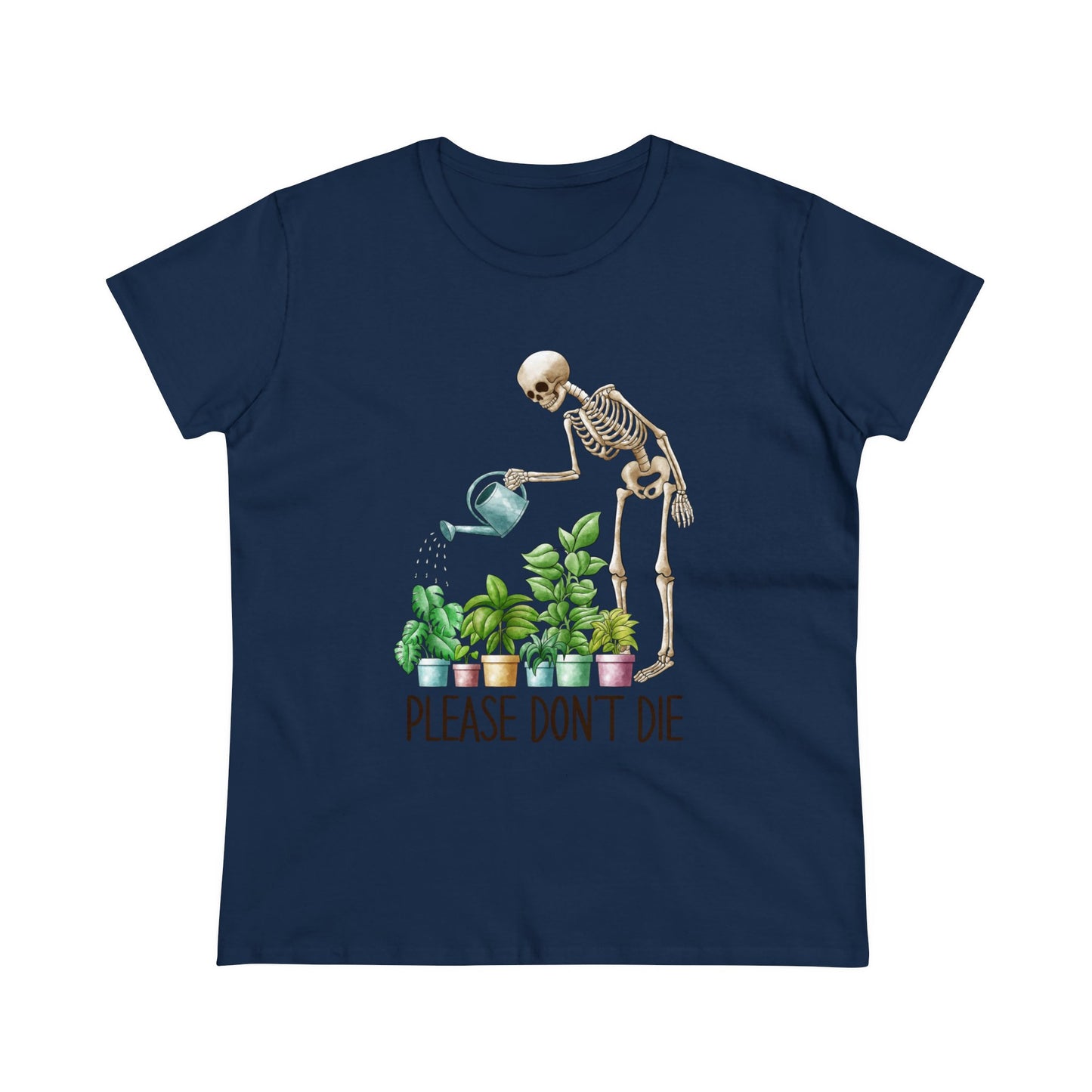 Please Don't Die - Gardening - Women's Midweight Cotton Tee