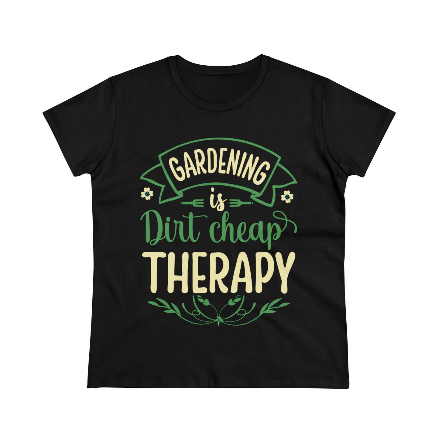 Gardening Is Dirt Cheap Therapy - Gardening - Women's Midweight Cotton Tee