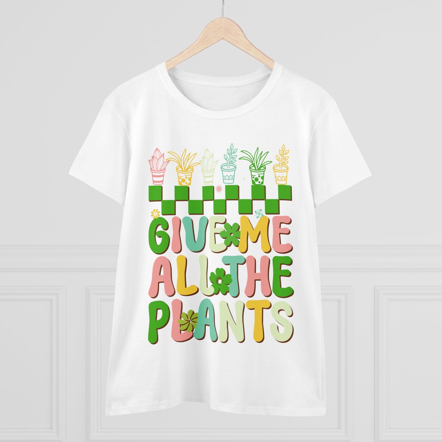 Give Me All the Plants - Gardening - Women's Midweight Cotton Tee