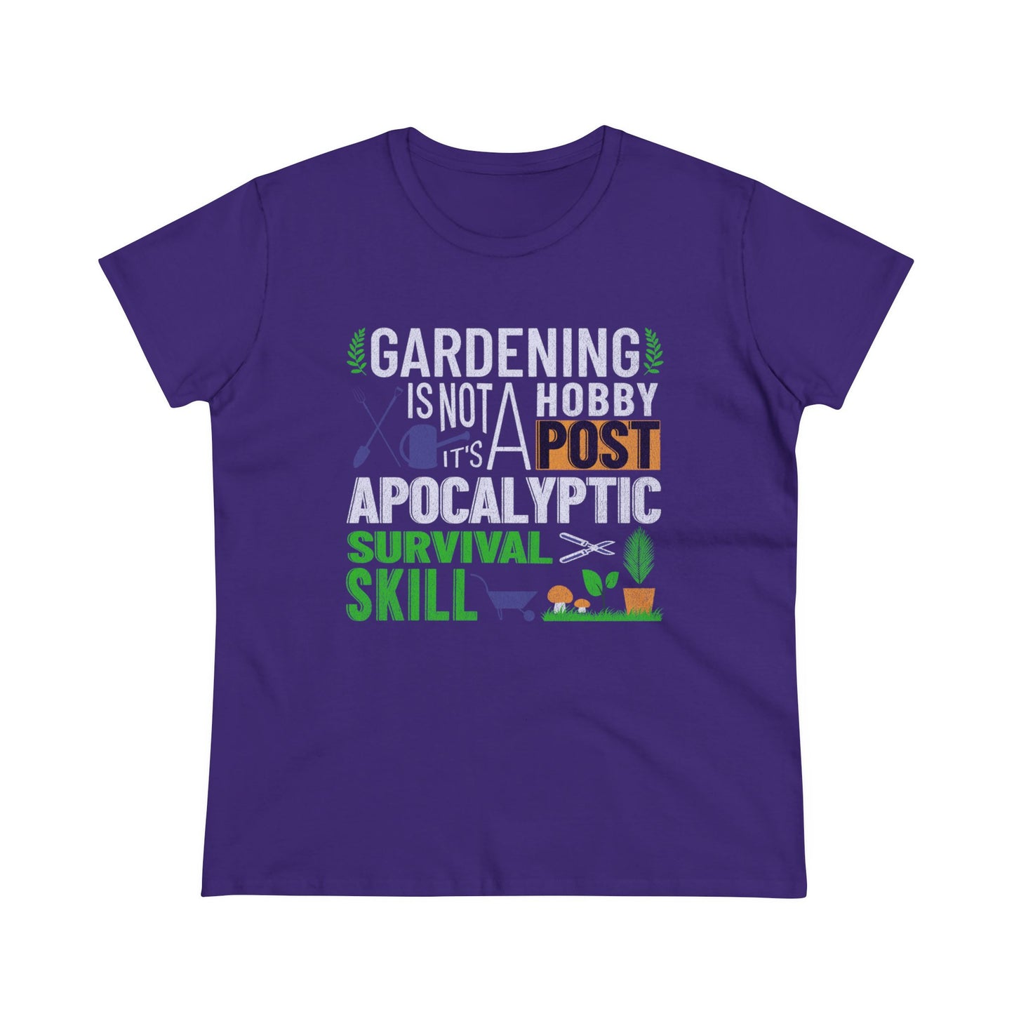 Gardening Is a Survival Skill - Gardening - Women's Midweight Cotton Tee