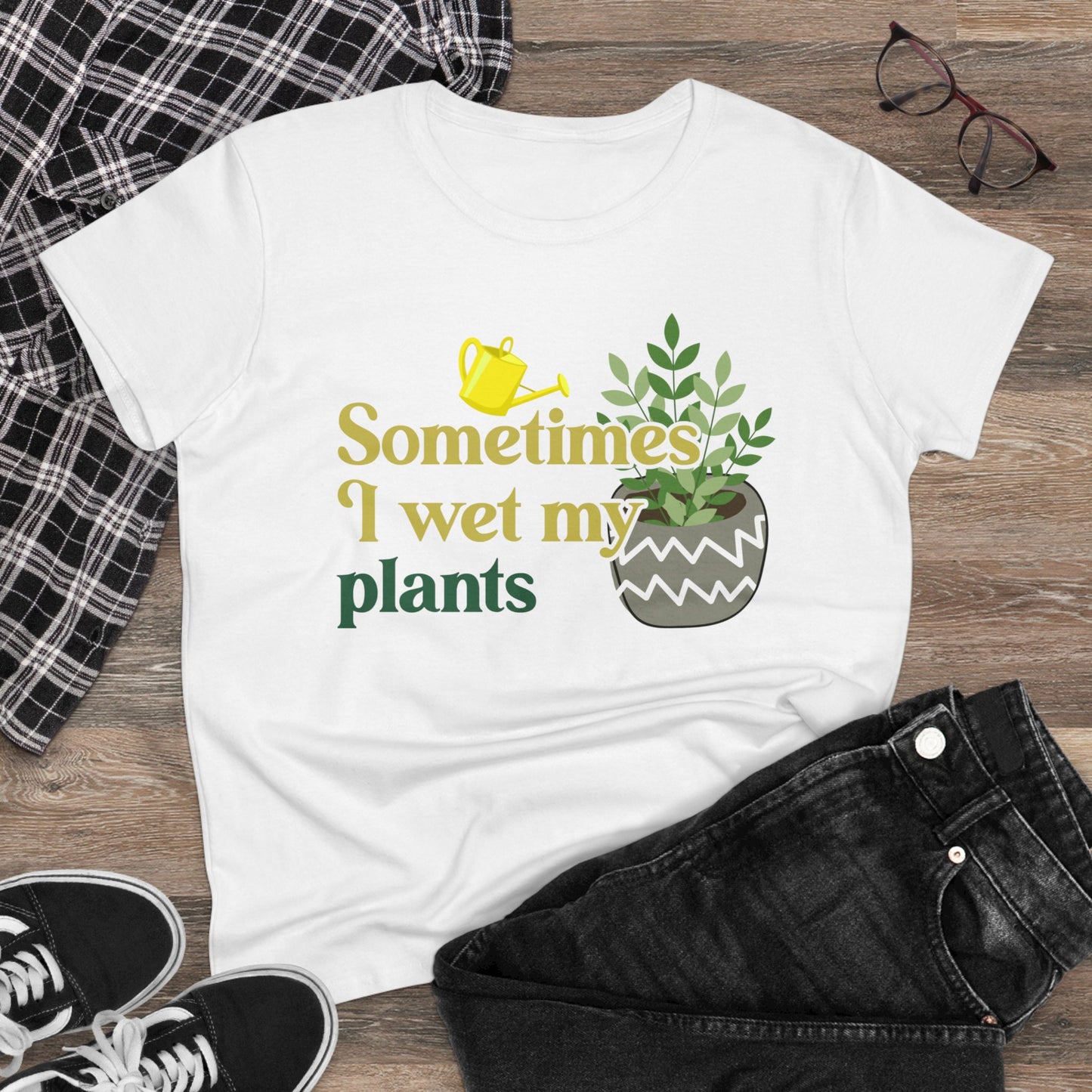 Sometimes I Wet My Plants - Gardening - Women's Midweight Cotton Tee