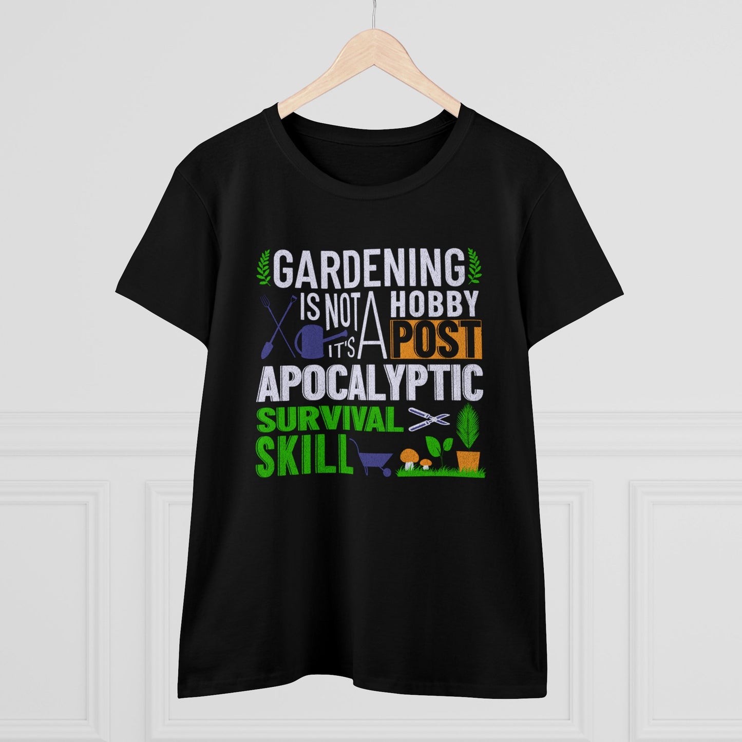 Gardening Is a Survival Skill - Gardening - Women's Midweight Cotton Tee