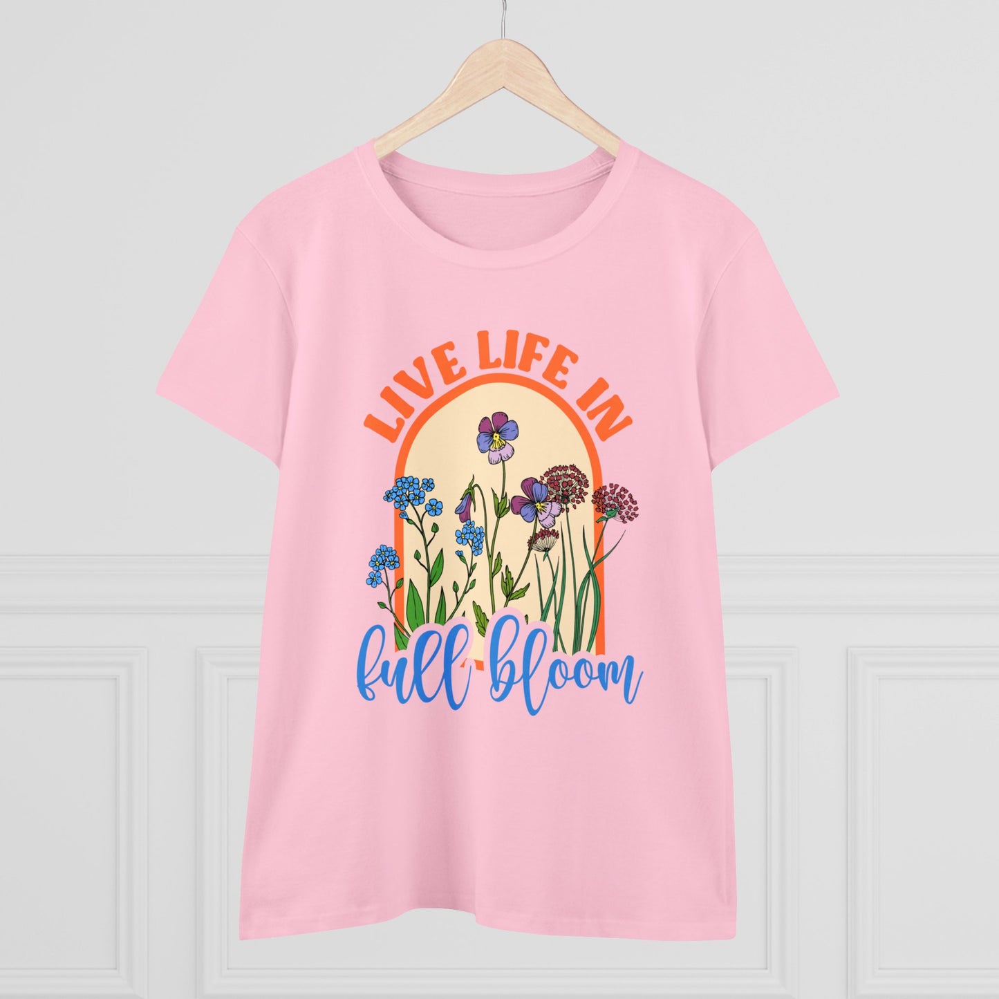 Live Life in Full Bloom - Gardening - Women's Midweight Cotton Tee