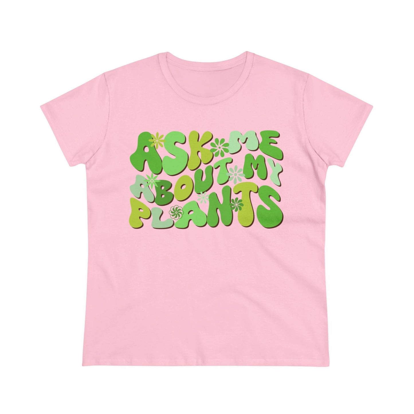 Ask Me About My Plants - Gardening - Women's Midweight Cotton Tee