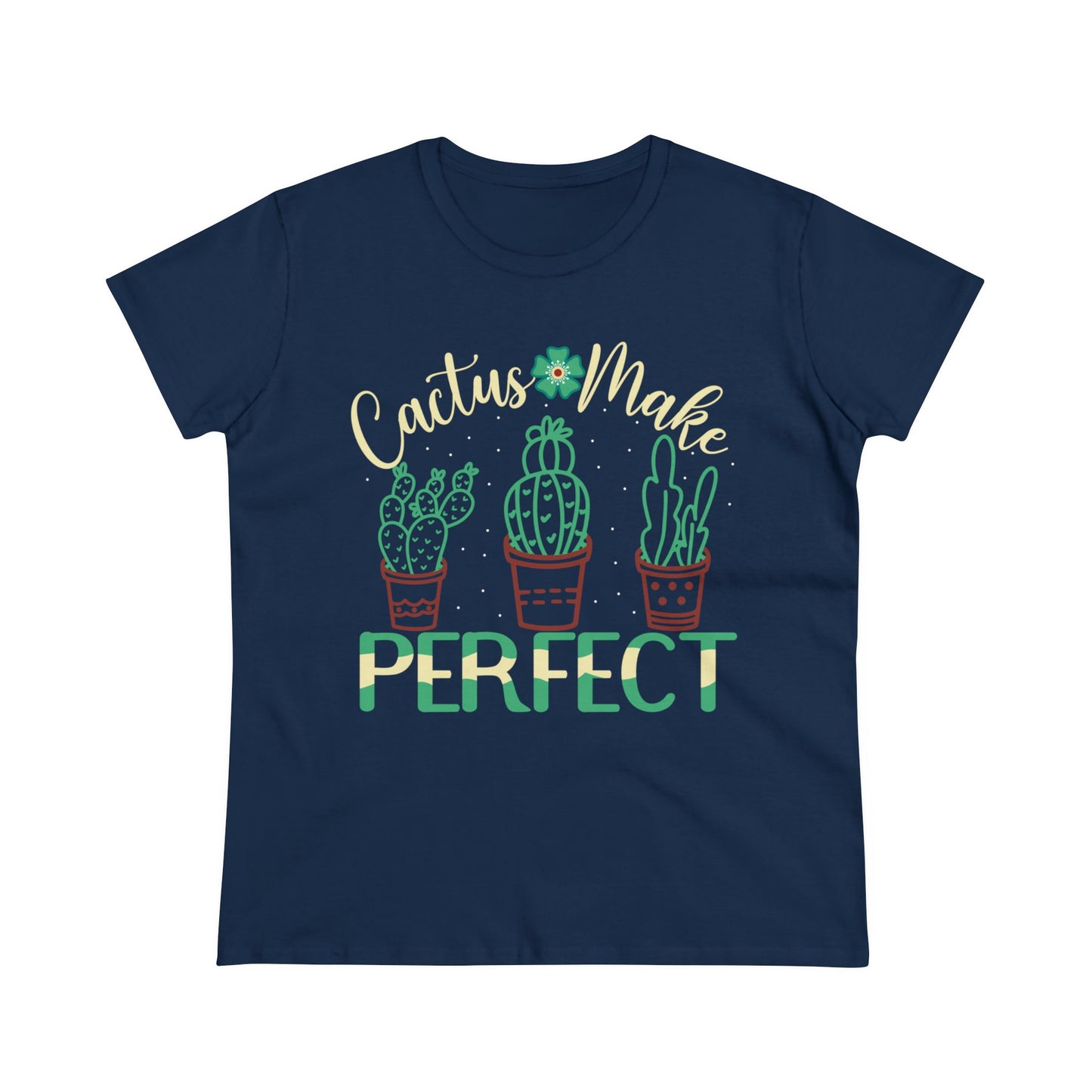 Cactus Makes Perfect - Gardening - Women's Midweight Cotton Tee