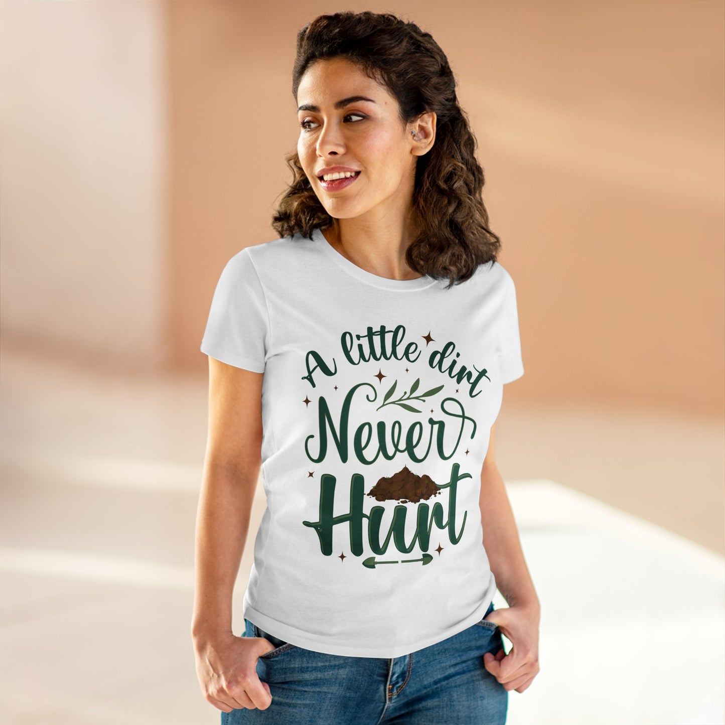 A Little Dirt Never Hurt - Gardening - Women's Midweight Cotton Tee