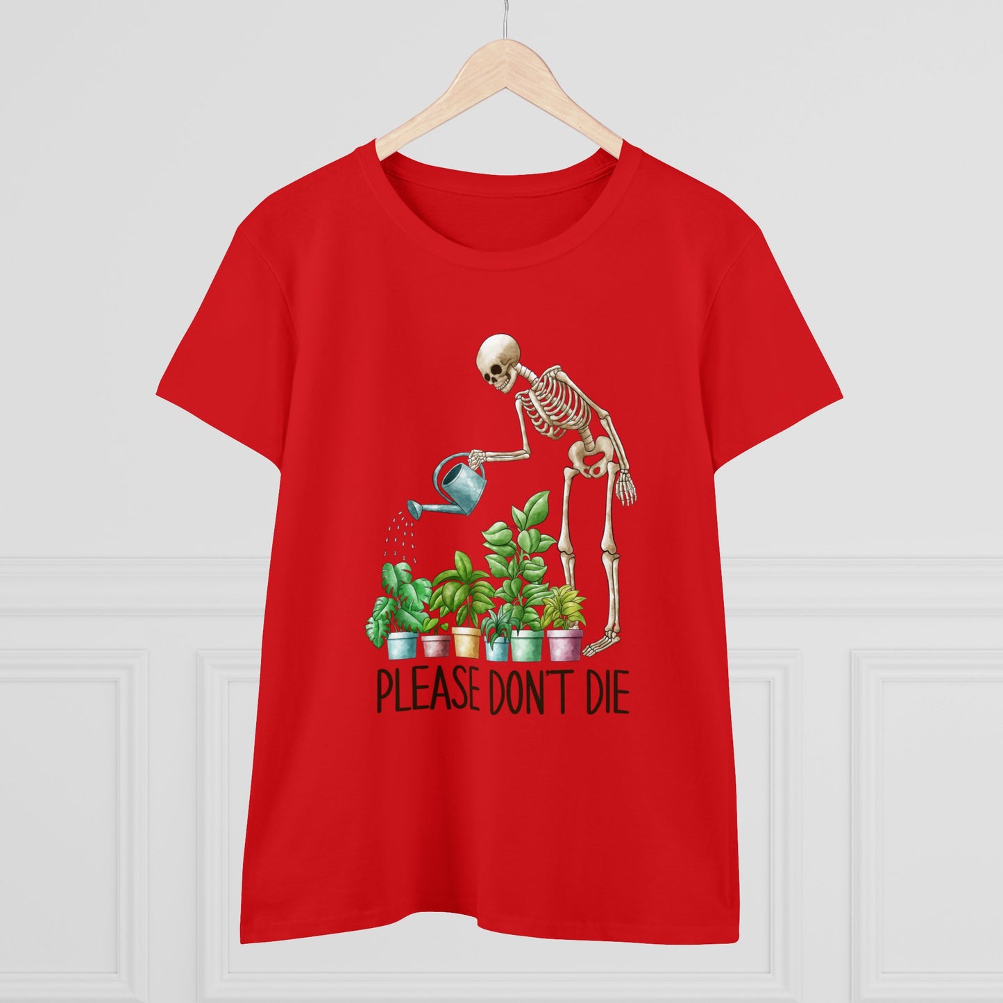 Please Don't Die - Gardening - Women's Midweight Cotton Tee