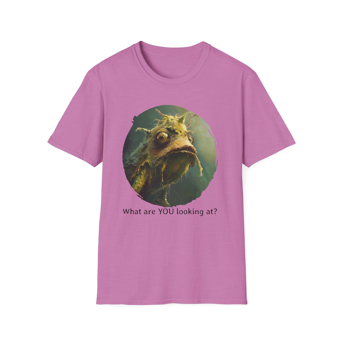 What Are You Looking At - Unisex Softstyle T-Shirt