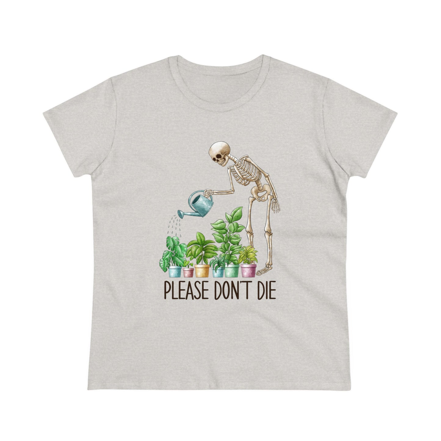 Please Don't Die - Gardening - Women's Midweight Cotton Tee