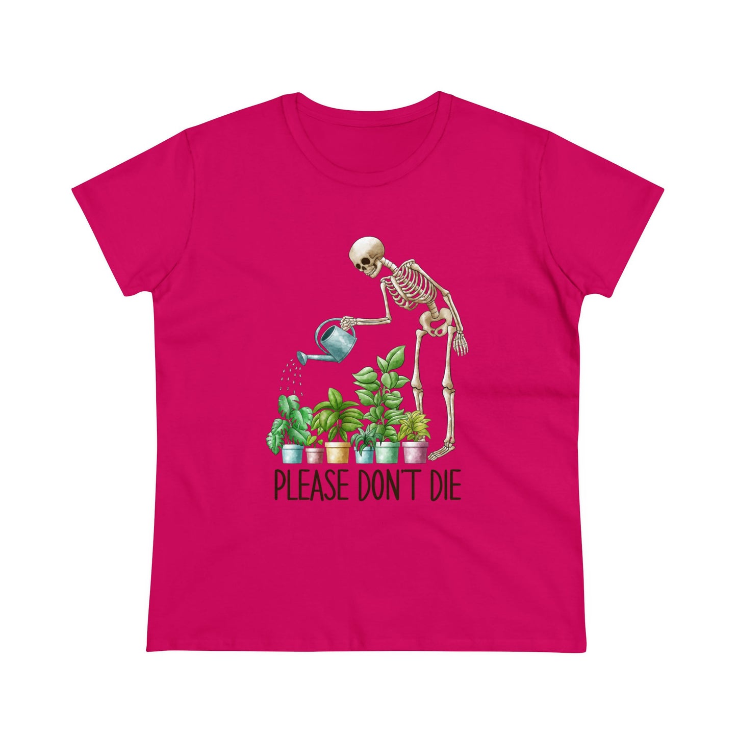 Please Don't Die - Gardening - Women's Midweight Cotton Tee