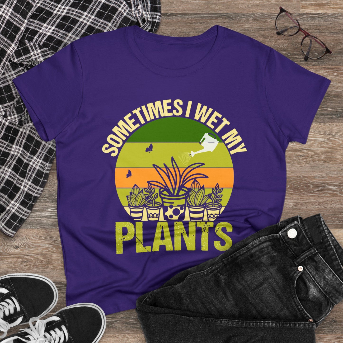 Sometimes I Wet My Plants - Gardening - Women's Midweight Cotton Tee