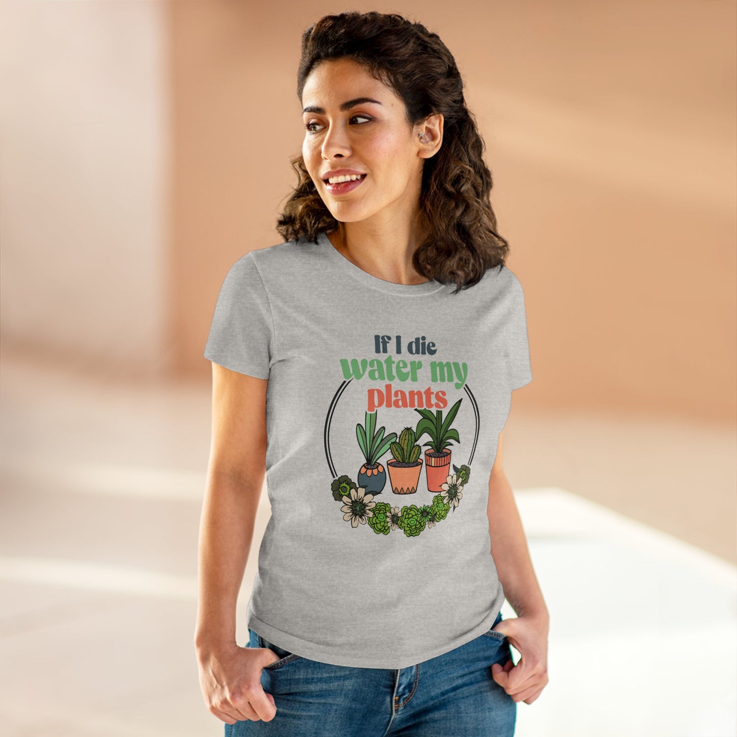 If I Die Water My Plants - Gardening - Women's Midweight Cotton Tee