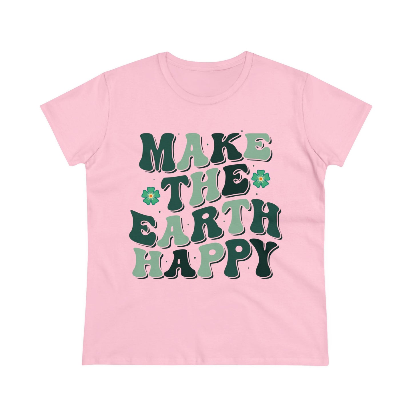 Make the Earth Happy - Gardening - Women's Midweight Cotton Tee