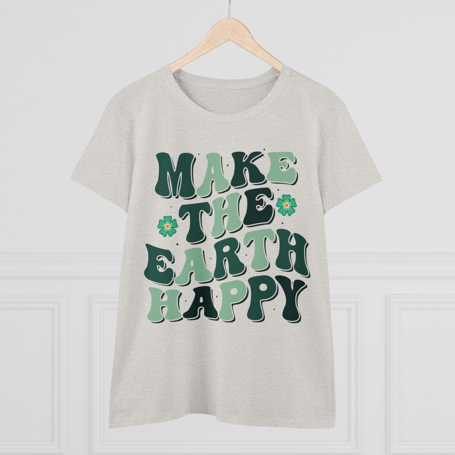 Make the Earth Happy - Gardening - Women's Midweight Cotton Tee