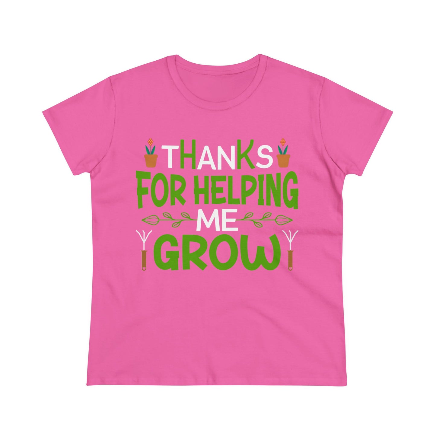 Thanks For Helping Me Grow - Gardening - Women's Midweight Cotton Tee