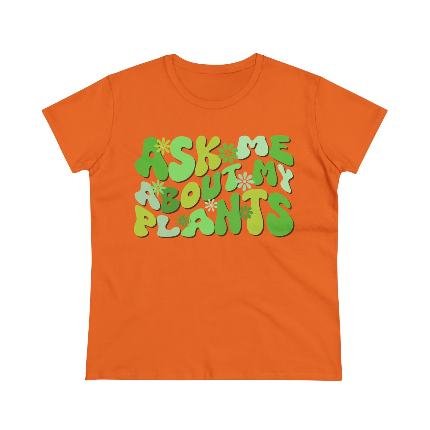 Ask Me About My Plants - Gardening - Women's Midweight Cotton Tee