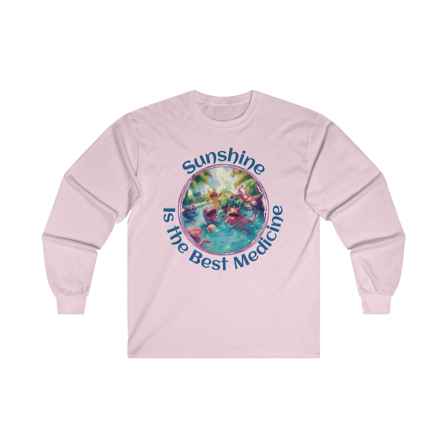 Sunshine is the Best Medicine - Unisex Ultra Cotton Long Sleeve Tee