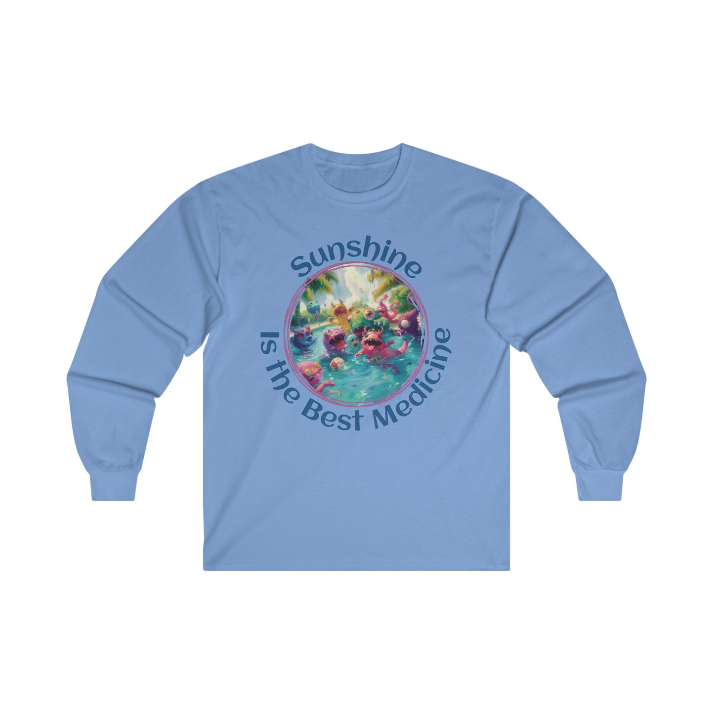 Sunshine is the Best Medicine - Unisex Ultra Cotton Long Sleeve Tee